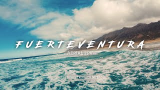 Fuerteventura I Cinematic FPV Travel Film I 2022 [upl. by Aneger357]