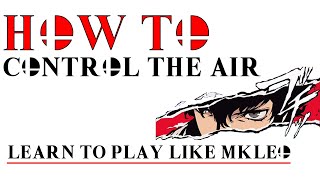 How to control the air like MKLeo in Super Smash Bros  Learning to think like the Pros [upl. by Beacham]