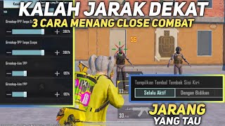 CARA MENANG CLOSE COMBAT PUBG MOBILE  CARA AIM RAPI SEPERTI PRO PLAYER PUBG MOBILE [upl. by Zobias]