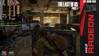 The Last of Us Part I  Preset Customizado  FG  FSR Qualidade  RX 6600  R7 1700 [upl. by Einad]