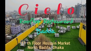 Cielo Rooftop Restaurant Badda Review সিয়েলো রুফটপ রেস্টুরেন্ট বাড্ডা রিভিউ [upl. by Faria245]