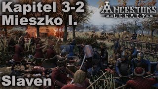 Slawen  Mieszko I  Kapitel 3 Teil 2  Ancestors Legacy  Lets Play German [upl. by Seitz]