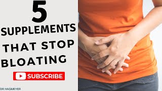 5 Supplements To ✋🛑Bloating and Other Digestive Problems [upl. by Grizel]