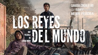 LOS REYES DEL MUNDO  Estreno en cines 17 de marzo 2023 [upl. by Roanne]