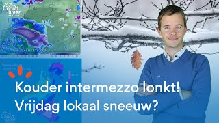 LIVE Tijdelijk kans op SNEEUW richting het WEEKEND Daarna opening voor de winter [upl. by Jamie]