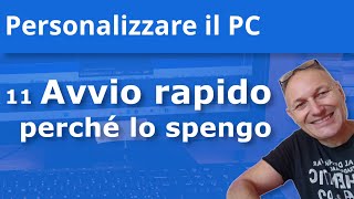 11 Avvio rapido del PC pro e contro Daniele Castelletti  AssMaggiolina [upl. by West33]