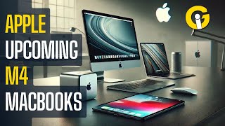 Apples M4 MacBook Pro M4 Mac mini and M4 iMac coming soon [upl. by Adnav]