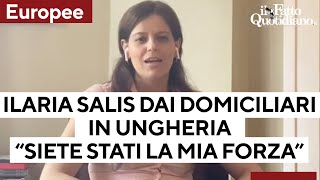 Il primo messaggio di Ilaria Salis dai domiciliari in Ungheria quotSiete stati la mia forzaquot [upl. by Jade]