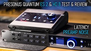 Presonus Quantum Audio Interface  ES 2 amp HD 8 Review amp Latency Test [upl. by Naras267]