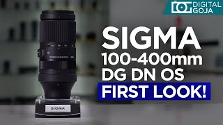 FIRST LOOK SIGMA 100400mm F5663 DG DN OS Lens  New Sigma 100400 [upl. by Ibot830]