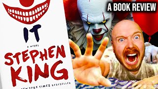 IT Book Review WITH SPOILERS by Stephen King [upl. by Emmott320]