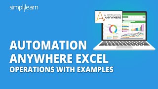 Automation Anywhere Excel Operations With Examples  Excel Operations Automation  Simplilearn [upl. by Ozmo348]