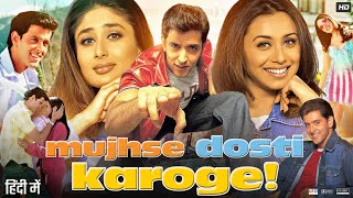 Mujhse Dosti Karongi Full HD Movie in Hindi  Hrithik Roshan  Kareena  Rani  Review amp Facts ​ [upl. by Otrevogir]