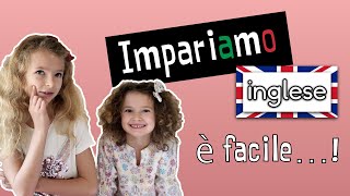 INGLESE PER BAMBINI  01  Impara linglese per bambini e principianti [upl. by Ynetruoc]