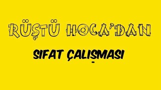 11 Sözcük Türleri SIFAT ÇALIŞMASI   RÜŞTÜ HOCA [upl. by Retsevlys]