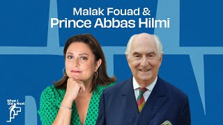 Prince Abbas Hilmi in conversation with Malak Fouad [upl. by Demb416]