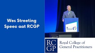 Wes Street Speech at RCGP Annual Conference Review in 15m [upl. by Moira]