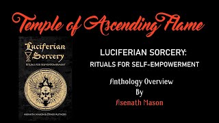 Luciferian Sorcery Rituals For SelfEmpowerment Anthology [upl. by Oregolac]