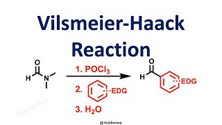 VilsmeierHaack Reaction [upl. by Nosreg]