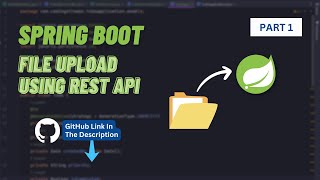 File Upload REST API  Spring Boot [upl. by Ettevets]