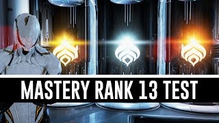 Mastery Rank 13 Test amp All You Need To Know Warframe [upl. by Madelon]