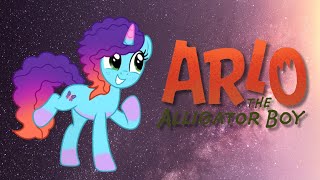 Arlo The Alligator Boy MLP Trailer [upl. by Hattie]