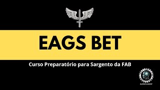 EAGS BET 2025  Curso Preparatório para Sargento da FAB  Inscrições Abertas  17 a 24 anos  1200hs [upl. by Hirai644]