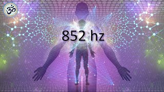 852 hz Love Frequency Raise Your Energy Vibration Deep Meditation Healing Tones [upl. by Attehcram]