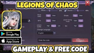 Legions of Chaos  Gameplay amp Redeem Code AndroidIOS [upl. by Eidderf]