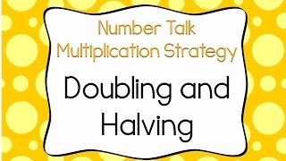 Doubling and Halving Multiplication Strategy [upl. by Htebasil25]