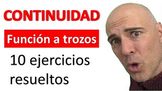 ESTUDIO DE LA CONTINUIDAD DE UNA FUNCIÓN DEFINIDA A TROZOS 10 ejemplos resueltos [upl. by Mufinella31]