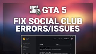 GTA 5 – How to Fix Social Club Error in GTA 5  Complete 2024 Guide [upl. by Mirielle]