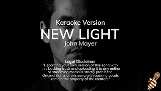 John Mayer  New Light Karaoke Version [upl. by Adnohsar]