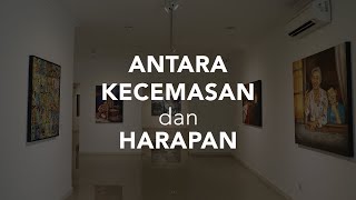 Pameran Seni Rupa Antara Kecemasan dan Harapan kalimantantimur [upl. by Anelej]