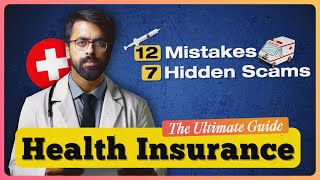 Ultimate Health Insurance Guide  The last video you need before buying policy [upl. by Palocz]