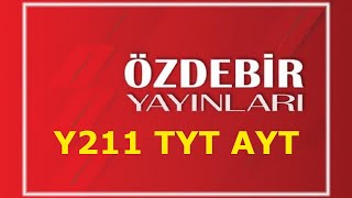 2023 ÖZDEBİR TÜRKİYE GENELİ TYTAYT DENEME3 Y211 Cevap Anahtarı Ne Zaman Açıklanacak [upl. by Aicened]