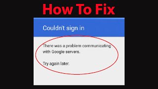 Fix quot Couldnt Sign in There was a problem communicating with google serversquot On Android Devices [upl. by Erehc651]