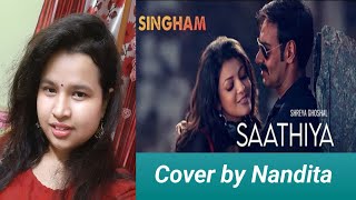 Saathiya  Singham  Ajay Devgan Kajol  Shreya Ghoshal  Cover by Nandita  viralvideo [upl. by Igic]