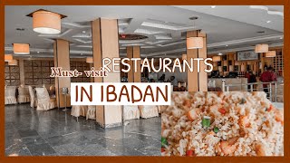 7 MustVisit PLACESRESTAURANTS IN IBADAN OYO STATE 2022 😳  NIGERIA food vlog review [upl. by Kcirddehs]