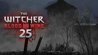 WITCHER 3 BLOOD amp WINE 025  Das Fluchhaus feat Gollum amp Der Kleine Prinz [upl. by Hiamerej]