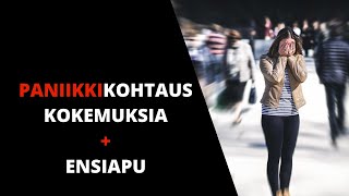 Paniikkikohtaus kokemuksia ja ensiapua [upl. by Rhoads]