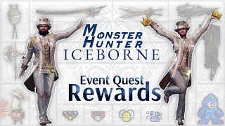 All Event Quest Rewards in Monster Hunter World Iceborne [upl. by Arikahs]