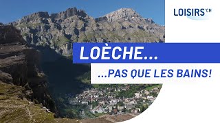 LoèchelesBains  Une destination sportive [upl. by Leirad]