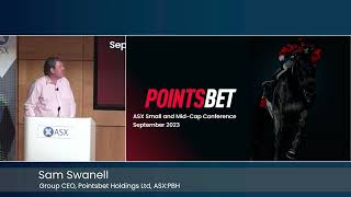 ASX Small and MidCap Conference September 2023  Pointsbet Holdings Ltd ASX PBH [upl. by Ojeibbob]