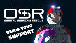 OSR  Orbital Search amp Rescue [upl. by Sucramrej]