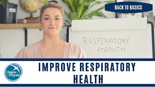 HOW TO IMPROVE YOUR RESPIRATORY HEALTH [upl. by Esital]