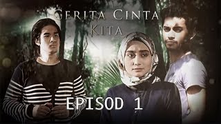 FULL Cerita Cinta Kita  Episod 1 [upl. by Eintihw]