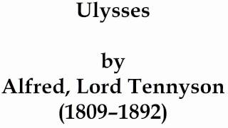 quotUlyssesquot by Alfred Lord Tennyson read by Tom OBedlam [upl. by Albric]