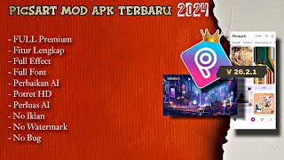 New Update  Picsart Mod Apk Terbaru 2024 V 2621 Full Premium [upl. by Myna]