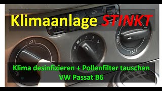 Klimaanlage desinfizieren und Pollenfilter tauschen VW Passat B6 Audi Skoda Seat [upl. by Enialed764]